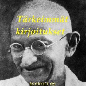 Tärkeimmät kirjoitukset (ljudbok) av Mahatma Ga