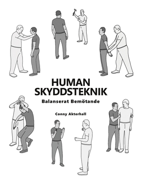 Human Skyddsteknik: Balanserat Bemötande (e-bok