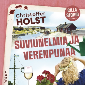 Suviunelmia ja verenpunaa (ljudbok) av Christof