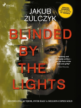 Blinded by the Lights (e-bok) av Jakub Zulczyk