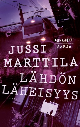 Lähdön läheisyys (e-bok) av Jussi Marttila