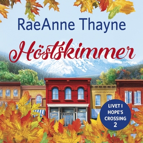 Höstskimmer (ljudbok) av RaeAnne Thayne