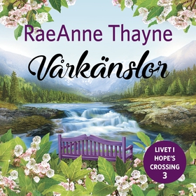 Vårkänslor (ljudbok) av RaeAnne Thayne