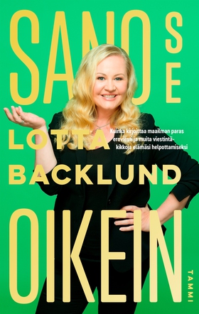 Sano se oikein (e-bok) av Lotta Backlund