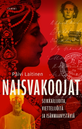 Naisvakoojat (e-bok) av Päivi Laitinen