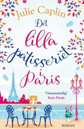 Det lilla patisseriet i Paris (e-bok) av Julie 