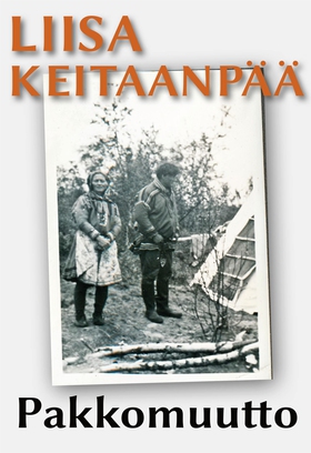 Pakkomuutto (e-bok) av Liisa Keitaanpää