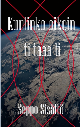 Kuulinko oikein - ti taaa ti (e-bok) av Seppo S