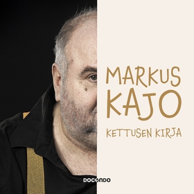 Kettusen kirja (ljudbok) av Markus Kajo