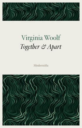 Together and Apart (e-bok) av Virginia Woolf