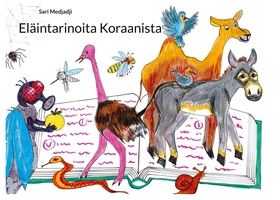 Eläintarinoita Koraanista (e-bok) av Sari Medja