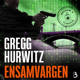 Ensamvargen (ljudbok) av Gregg Hurwitz