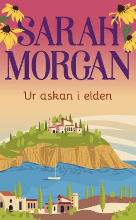 Ur askan i elden (e-bok) av Sarah Morgan