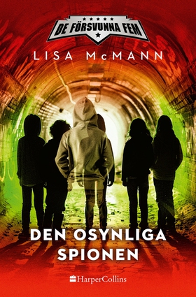 Den osynliga spionen (e-bok) av Lisa McMann