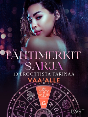 Tähtimerkit-sarja: 10 eroottista tarinaa vaa'al