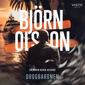 Drogbaronen (ljudbok) av Björn Olsson