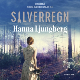 Silverregn (ljudbok) av Hanna Ljungberg