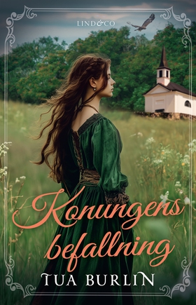 Konungens befallning (e-bok) av Tua Burlin