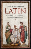 Latin : handbok i odödlighet