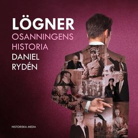 Lögner : osanningens historia (ljudbok) av Dani