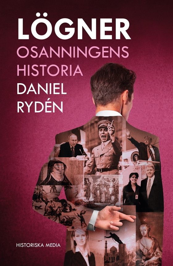 Lögner : osanningens historia
