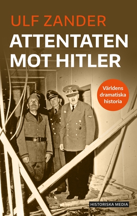 Attentaten mot Hitler (e-bok) av Ulf Zander