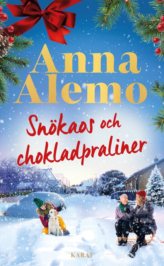 Snökaos och chokladpraliner