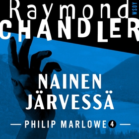 Nainen järvessä (ljudbok) av Raymond Chandler