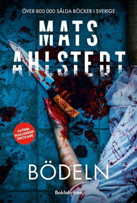 Bödeln (e-bok) av Mats Ahlstedt