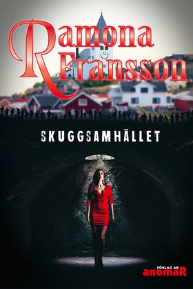 Skuggsamhället (e-bok) av Ramona Fransson