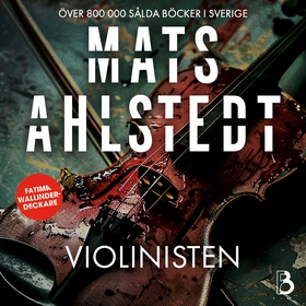 Violinisten (ljudbok) av Mats Ahlstedt