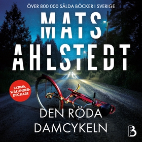 Den röda damcykeln (ljudbok) av Mats Ahlstedt