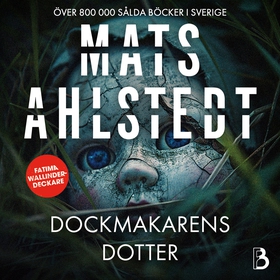 Dockmakarens dotter (ljudbok) av Mats Ahlstedt