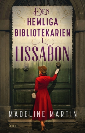 Den hemliga bibliotekarien i Lissabon (e-bok) a