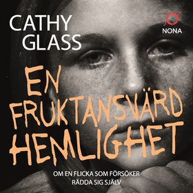 En fruktansvärd hemlighet (ljudbok) av Cathy Gl