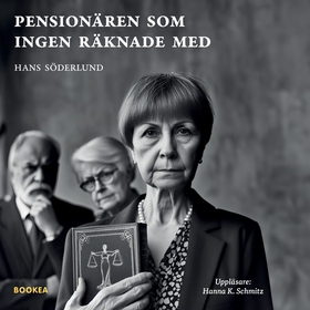 Pensionären som ingen räknade med (ljudbok) av 