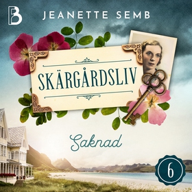 Saknad (ljudbok) av Jeanette Semb