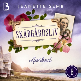 Avsked (ljudbok) av Jeanette Semb