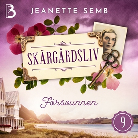 Försvunnen (ljudbok) av Jeanette Semb