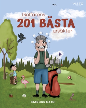 Golfarens 201 bästa ursäkter (e-bok) av Marcus 