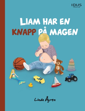 Liam har en knapp på magen (e-bok) av Linda Ågr