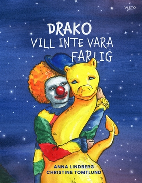 Drako vill inte vara farlig (e-bok) av Anna Lin