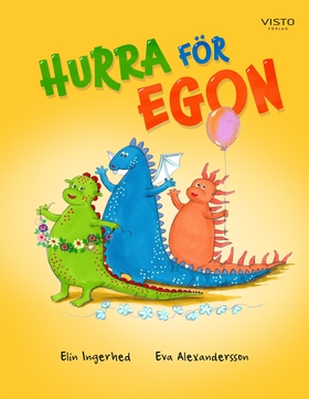 Hurra för Egon (e-bok) av Elin Ingerhed