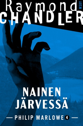 Nainen järvessä (e-bok) av Raymond Chandler