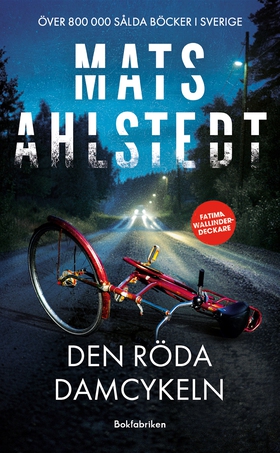 Den röda damcykeln (e-bok) av Mats Ahlstedt