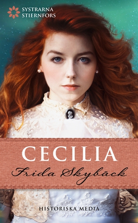 Cecilia (e-bok) av Frida Skybäck