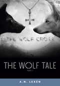 The Wolf Tale: The Wolf Cross