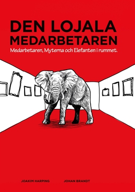 Den lojala medarbetaren: Medarbetaren, Myterna 