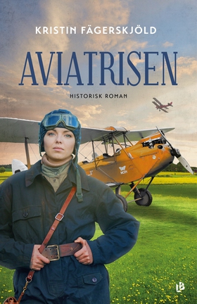 Aviatrisen (e-bok) av Kristin Fägerskjöld