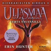 Uljasmaa: Hiekkakielten kirous 3: Verta savannilla